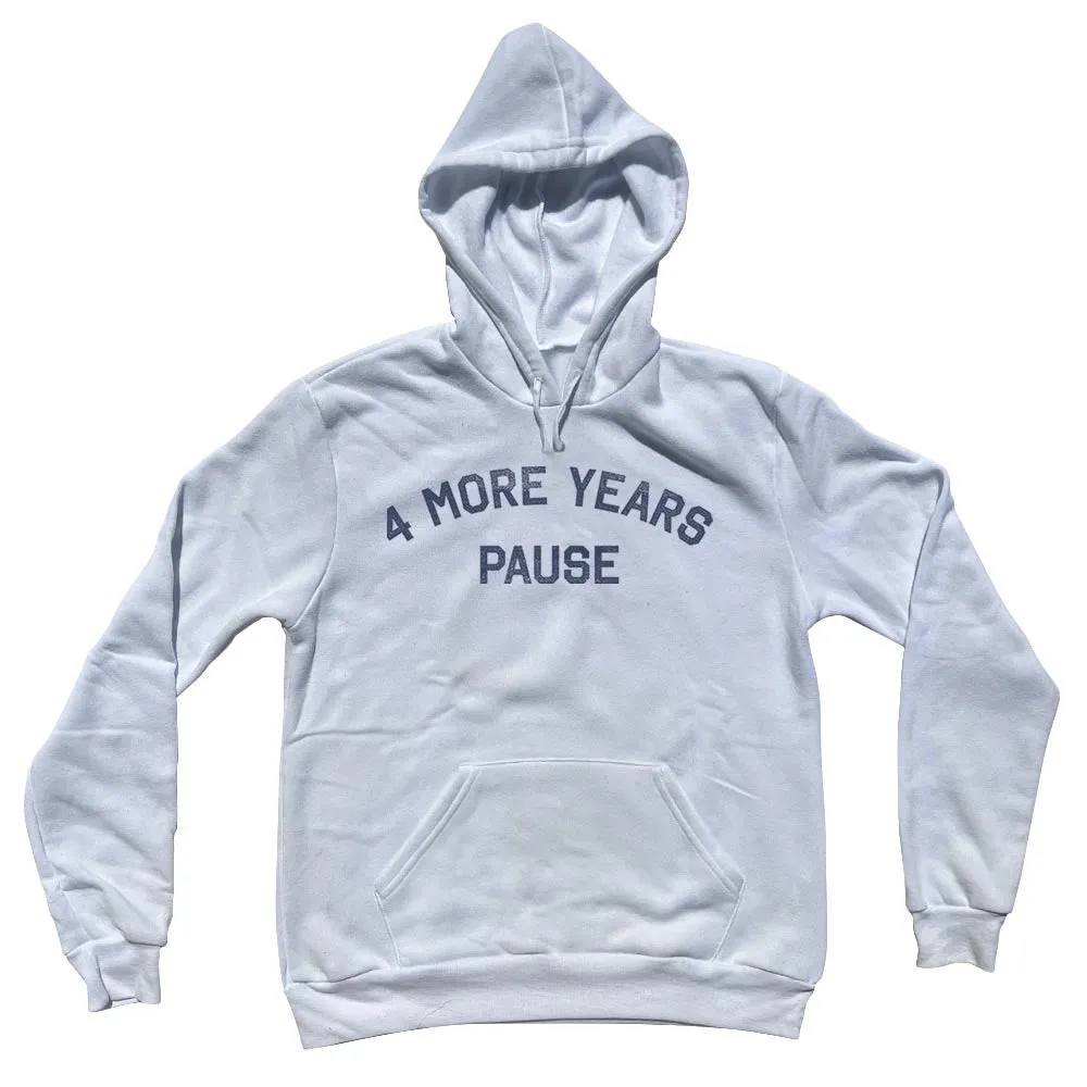 4 More Years Pause Tri-Blend Hoodie