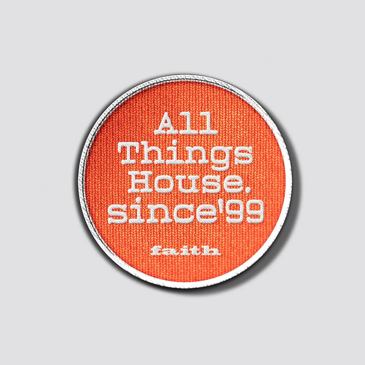 Faith All Things House Woven Patch